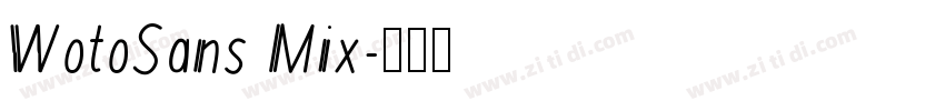 WotoSans Mix字体转换